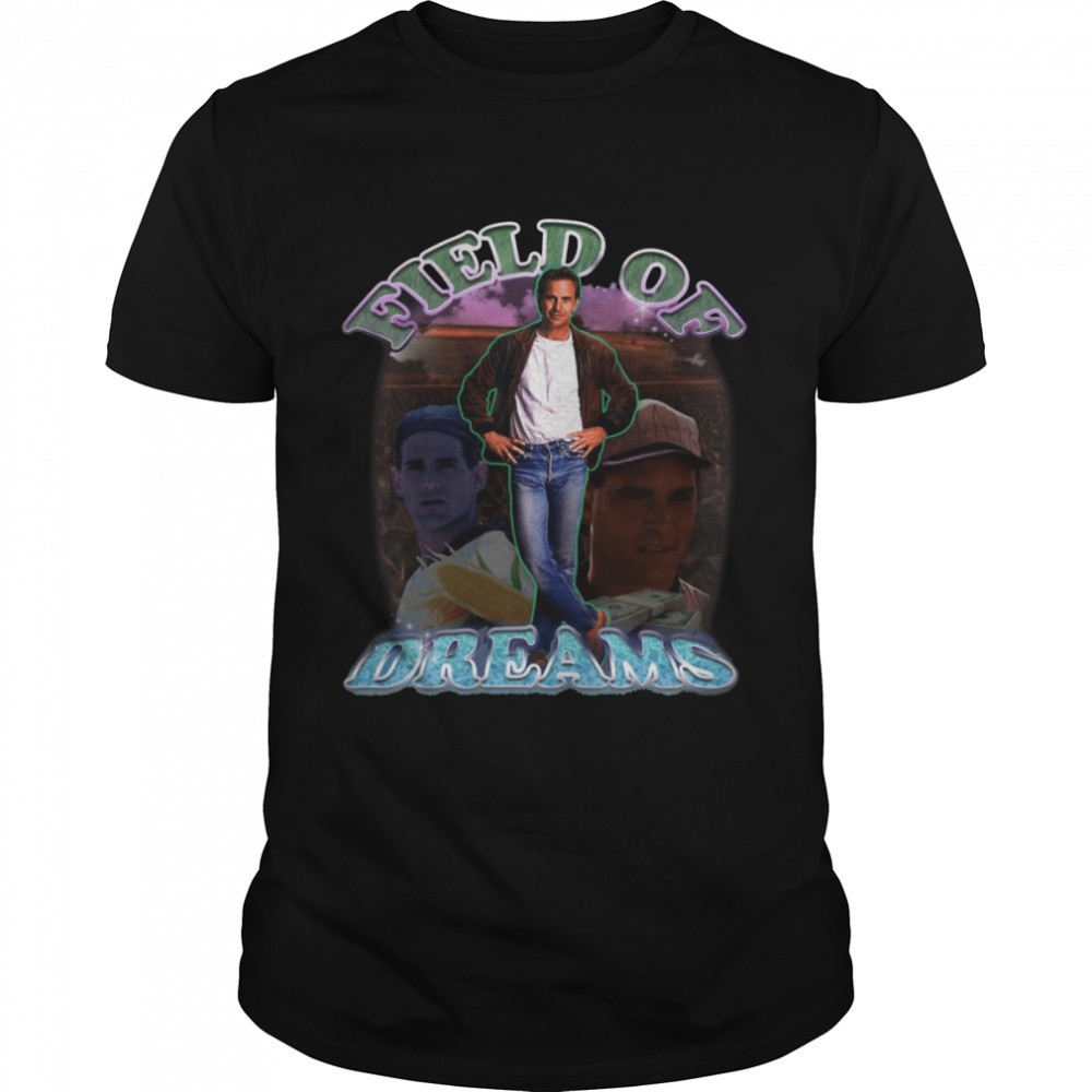 Field Of Dreams Field Of Dreams Game Field Of Dreams shirt