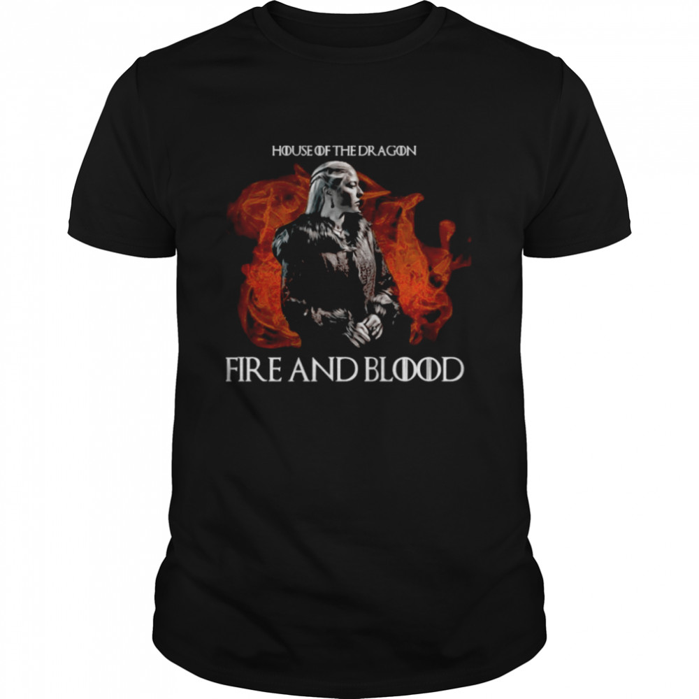 Fire And Blood House Of The Dragon Ep 3 shirt