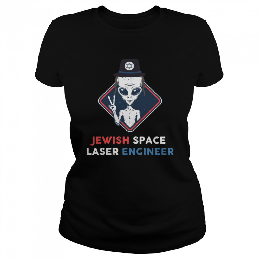 Jewish Space Laser Engineer Funny Jewish Alien shirt - Bes Tee Shops