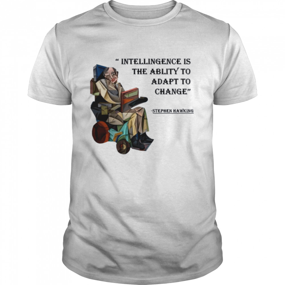 Animated Design Trending Quotes Stephen Hawking shirt