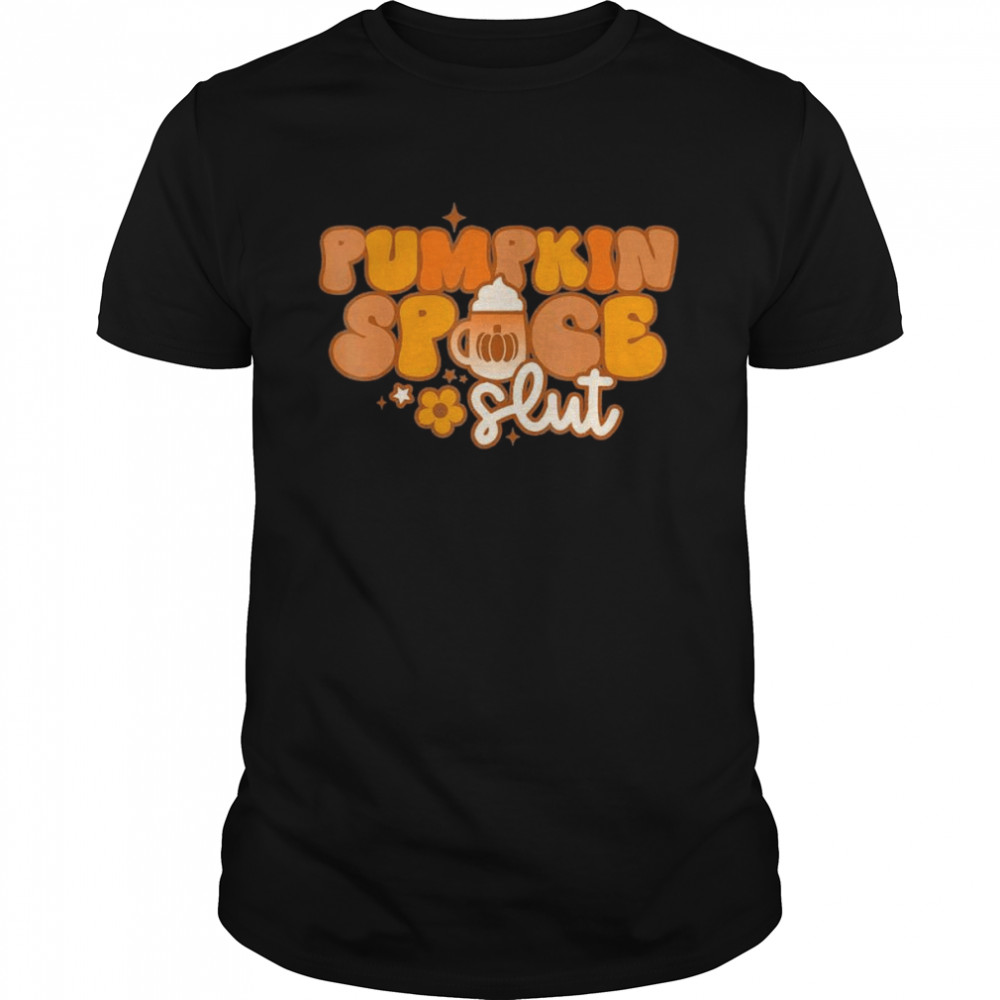 Pumpkin Spice Slut Fall Thanksgiving Retro Groovy T- Classic Men's T-shirt