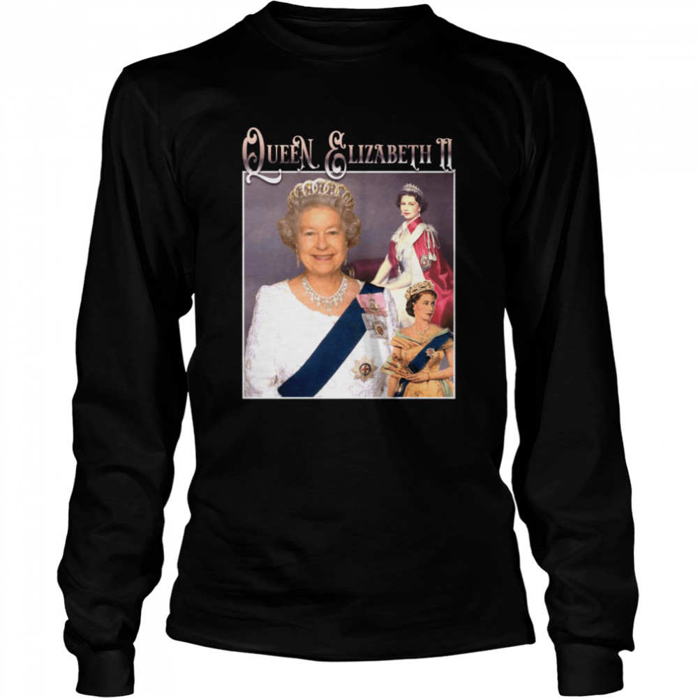 RIP Queen Elizabeth II Vintage Queen Of Engalnd T- Long Sleeved T-shirt