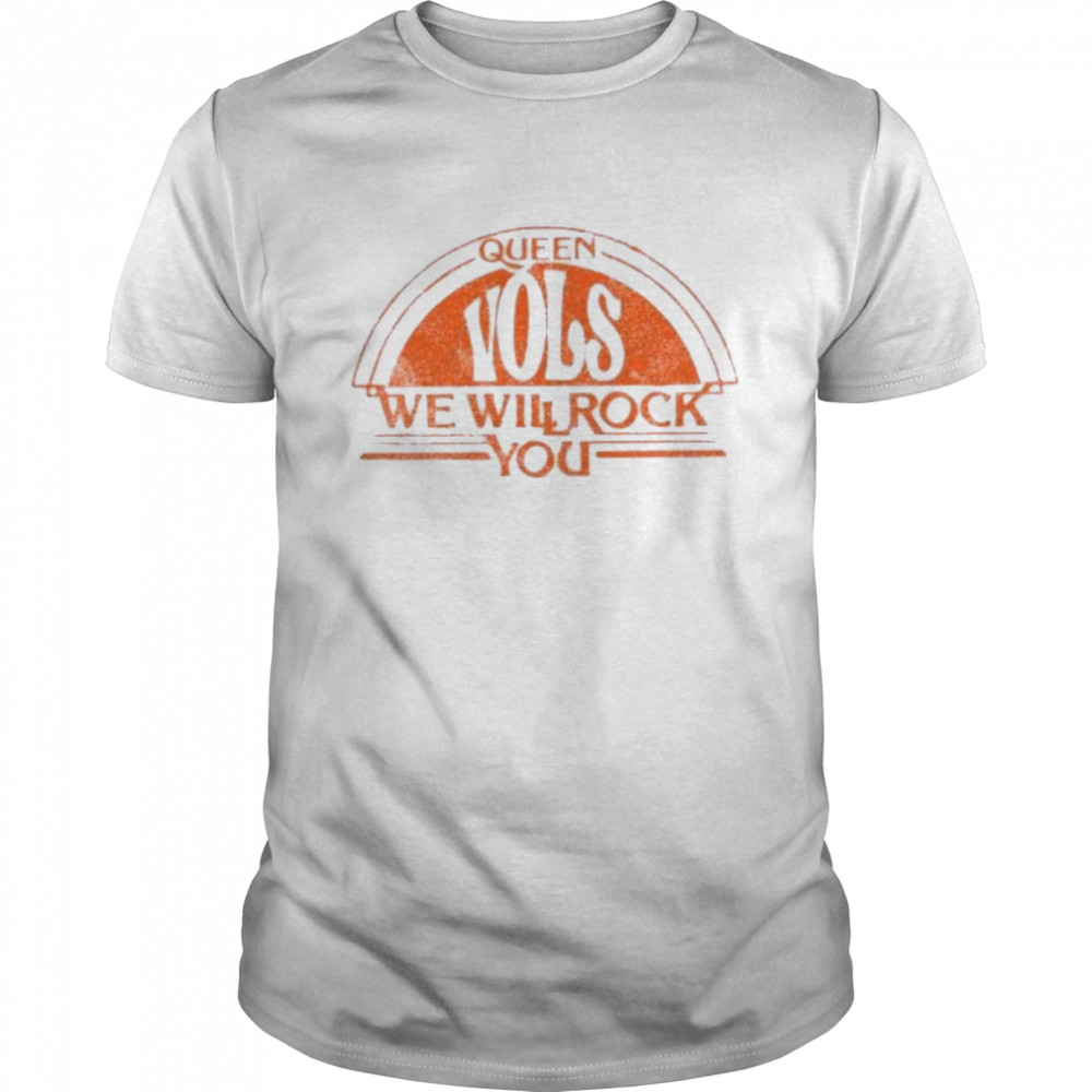 Tennessee Volunteers Queen We Will Rock You Vols Shirt
