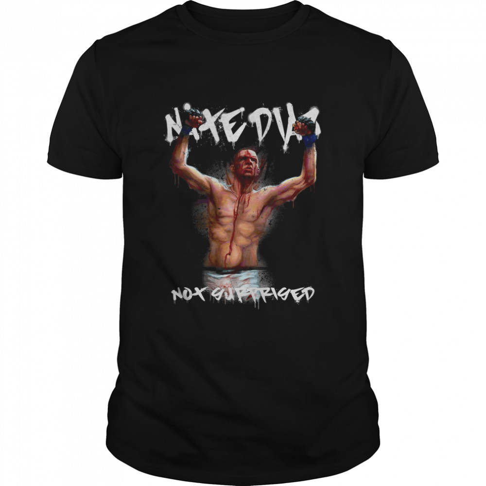 Nate Diaz Nate Diaz Is Not Surprised T- Classic Men's T-shirt
