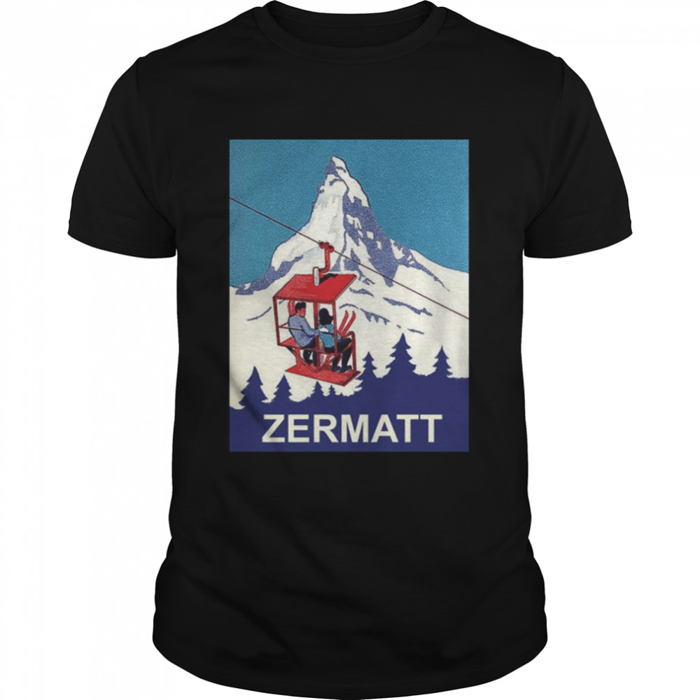Zermatt Mountain Peak Couple On A Ski Lift Switzerland shirt