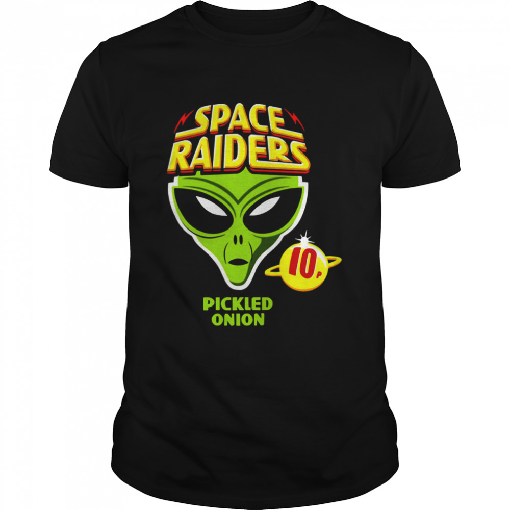 Game Pickled Onion Space Raiders shirt