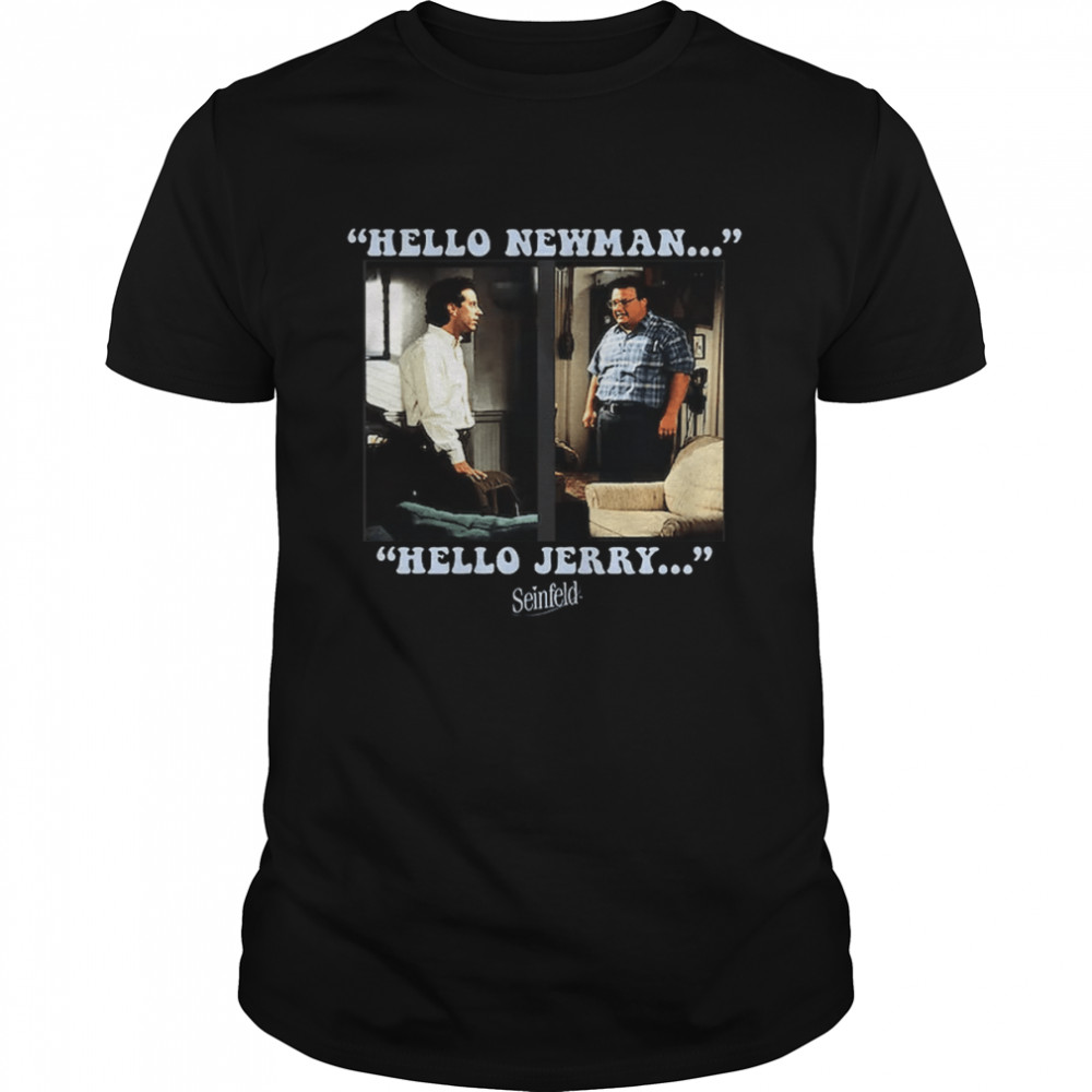 Hello Newman Hello Jerry Seinfeld T-Shirt