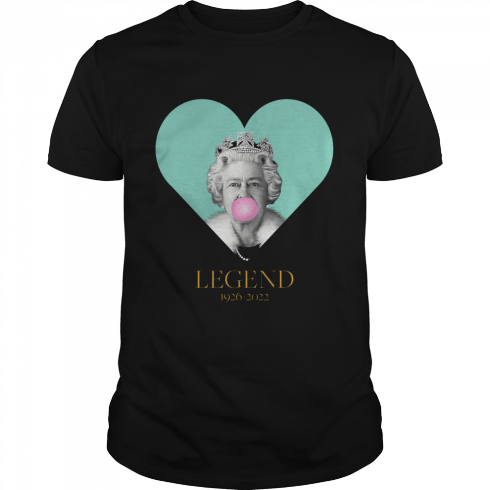 Legend Queen Elizabeth Ii 1926 2022 shirt