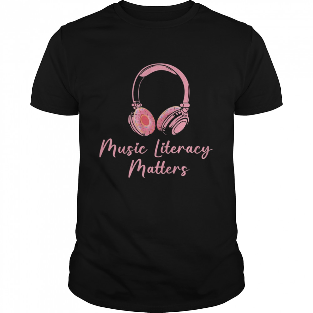 Pinky Donut Headphone Music Literacy Matters shirt