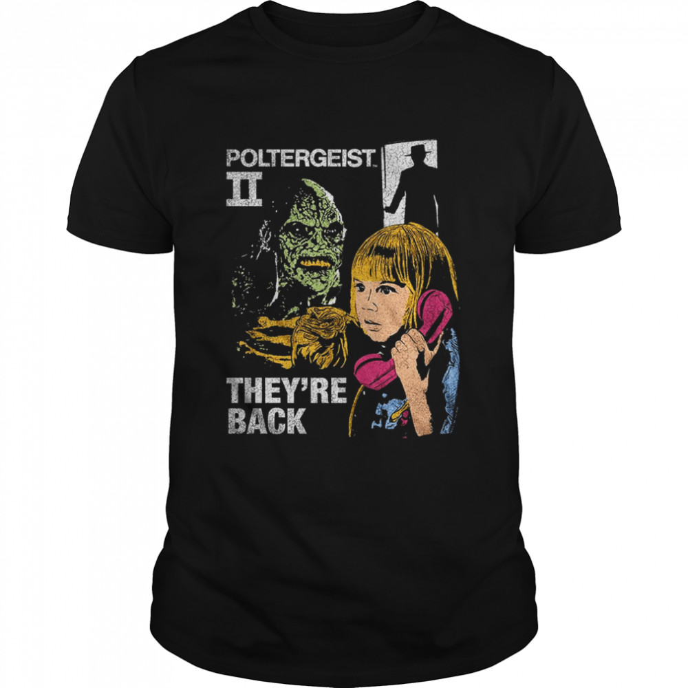 They're Back Collage Poltergeist II T-Shirt