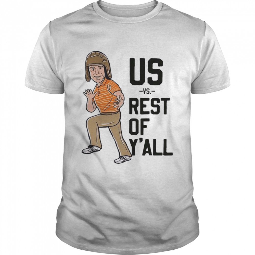 Us Vs Rest Of Y’all Clemson Tigers Shirt