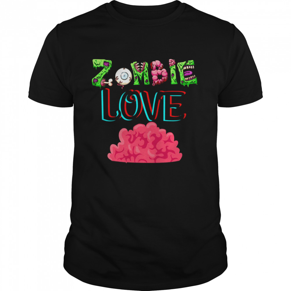 Creepy Zombies Love Brains Halloween shirt