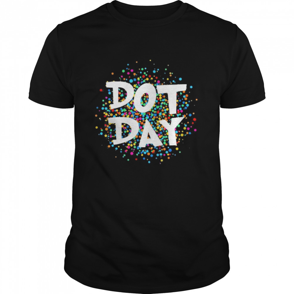 Dot Day 2022 September 15th Polka Dot Shirt