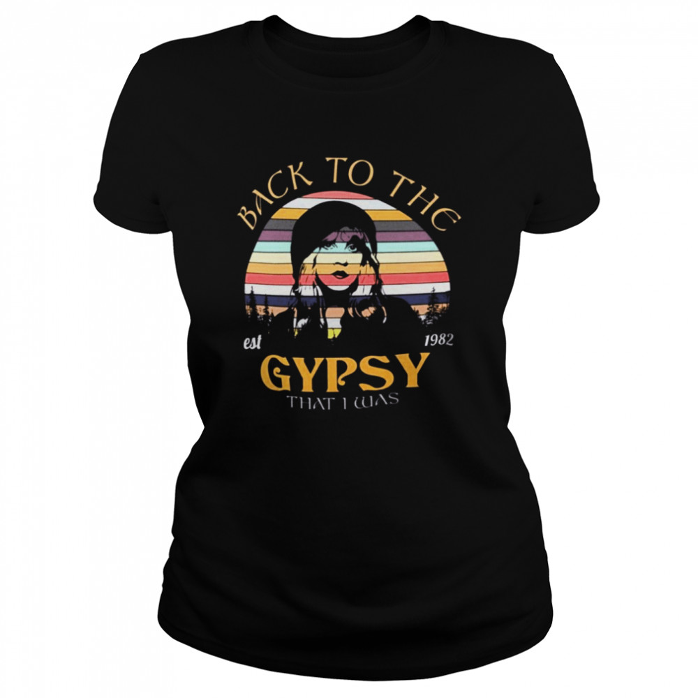 Stevie Nicks Back To The Gypsy That I Was Fleetwood Mac Retro shirt Classic Women's T-shirt