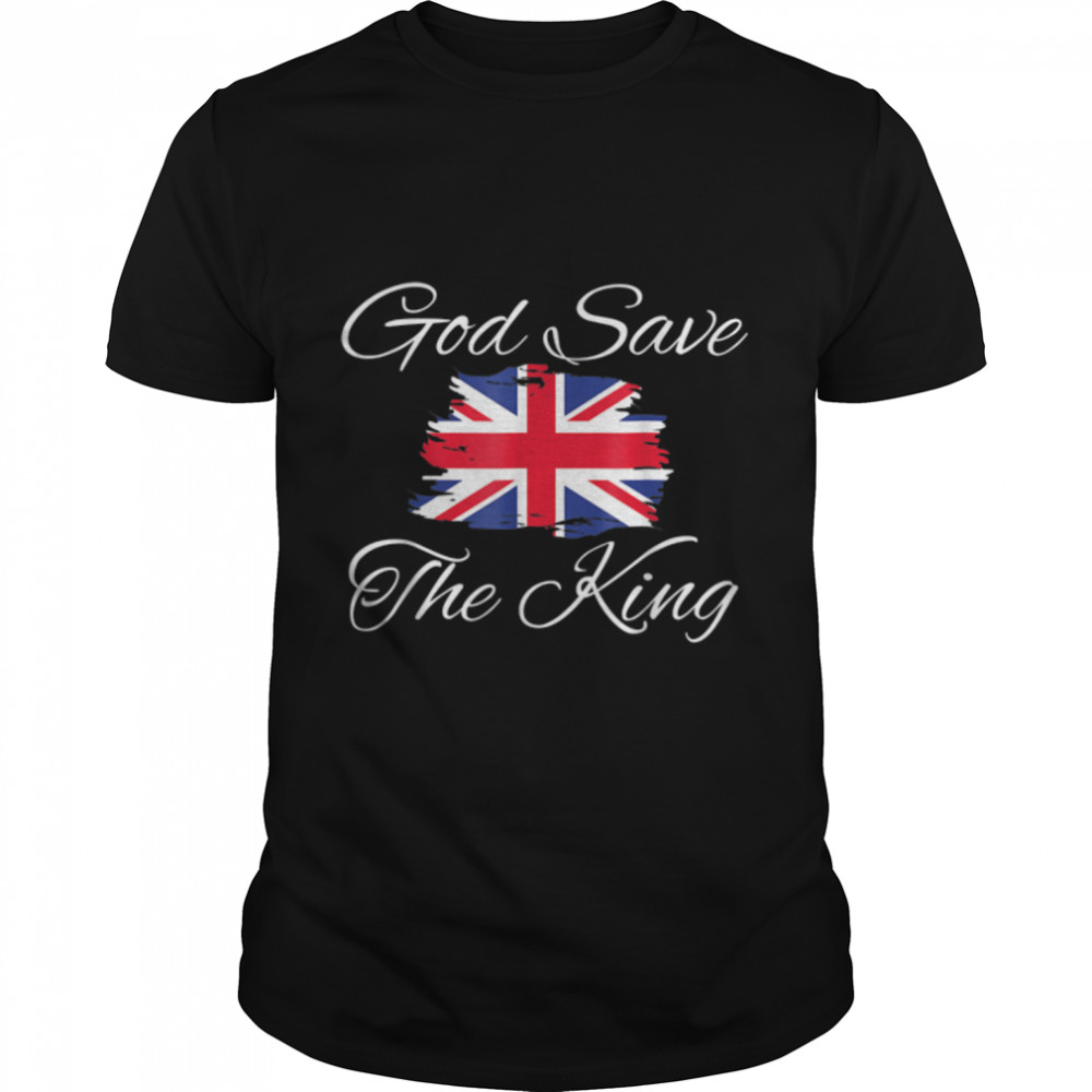 God Save The King - United Kingdom flag - King Charles T- B0BDQW49WM Classic Men's T-shirt