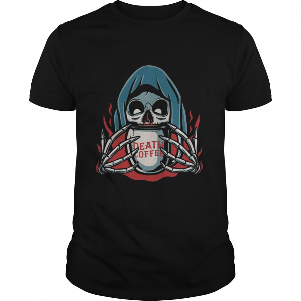 Halloween Grim Reaper Holding Mug Of Death Coffee shirt