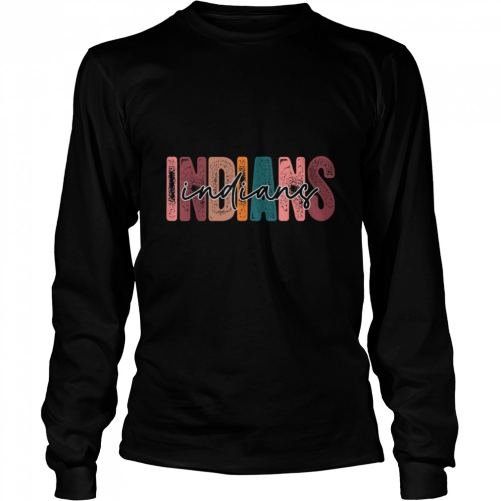Indians School Sports Fan Team Spirit T- B0BFD8ZCDD Long Sleeved T-shirt