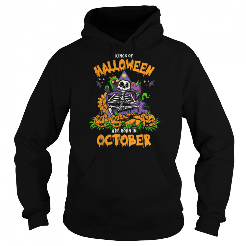 Kings Of Halloween Are Born In October Funny Gamer Skeleton T- B0BF47XPRQ Unisex Hoodie