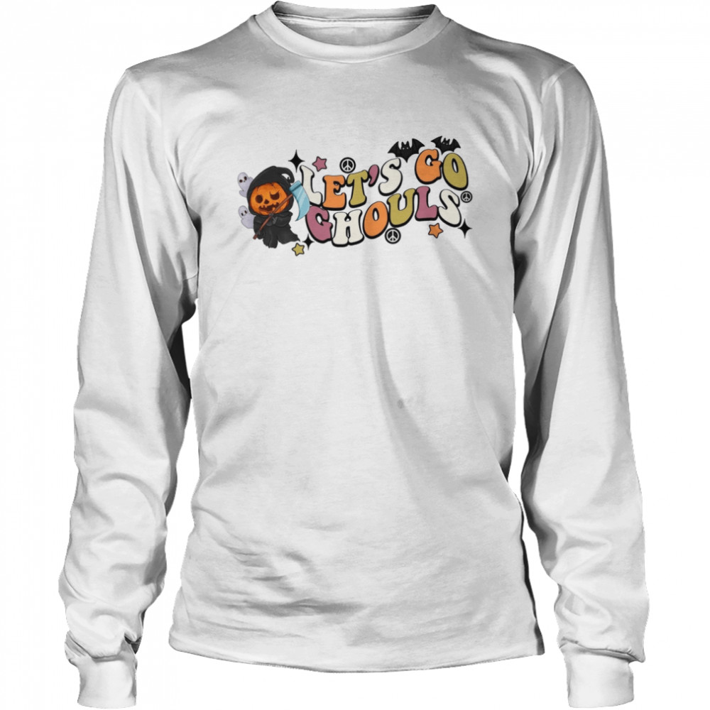 Let’s Go Ghouls Ghost Retro Funny Party Spooky Season Pumpkin Halloween shirt Long Sleeved T-shirt