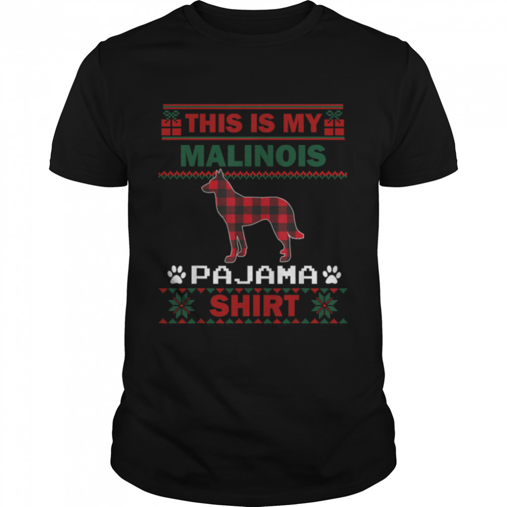 Malinois Dog Gifts This Is My Malinois Pajama Ugly Christmas T- B0BFDCQ7JQ Classic Men's T-shirt