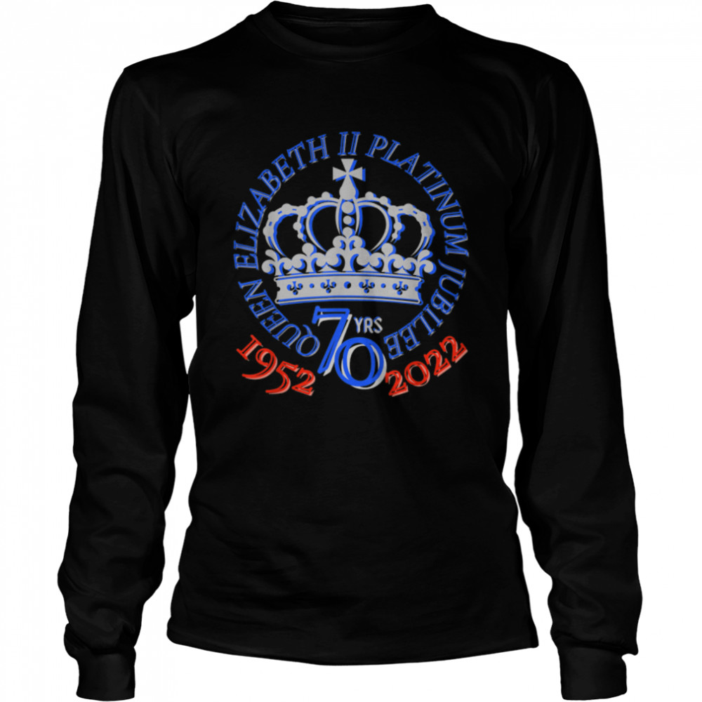 Queen Platinum Jubilee tshirt 2022 Queens Jubilee gift UK T- B09RKLK3LV Long Sleeved T-shirt