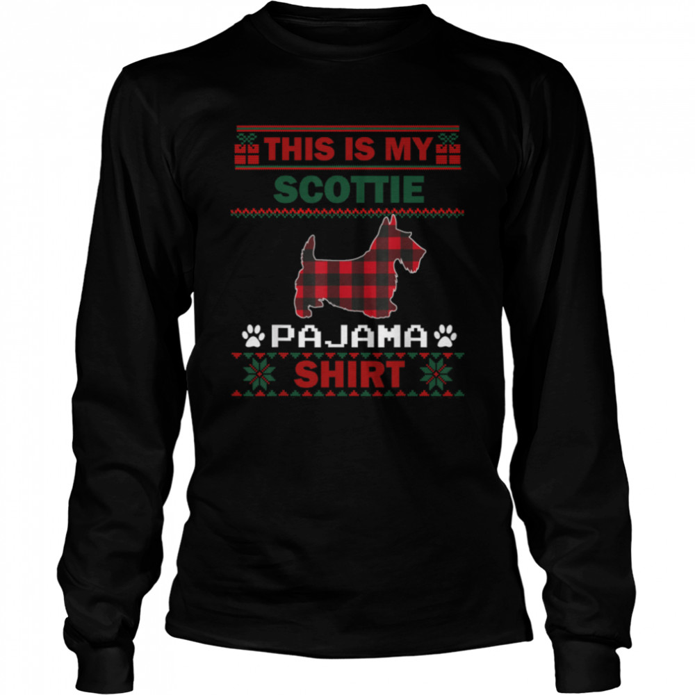 Scottie Dog Gifts This Is My Scottie Pajama Ugly Christmas T- B0BFDF5CT7 Long Sleeved T-shirt