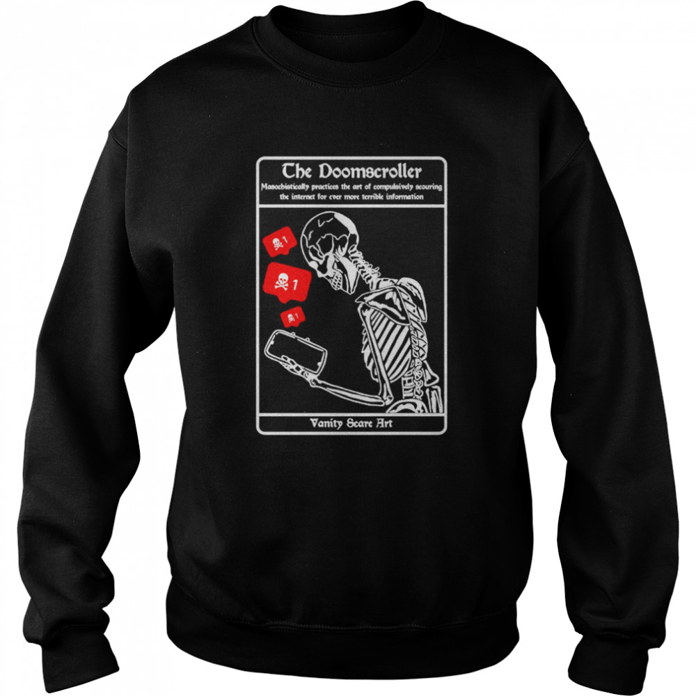 The doomscroller Vanity Scare Art shirt Unisex Sweatshirt