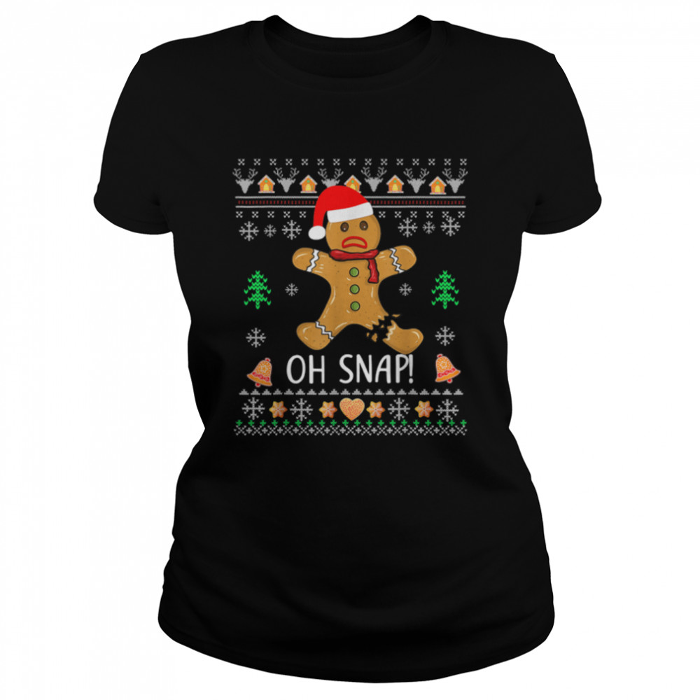 Ugly Gingerbread Man Cookie X-Mas Oh Snap Funny Christmas T- B0BFDHV1TK Classic Women's T-shirt