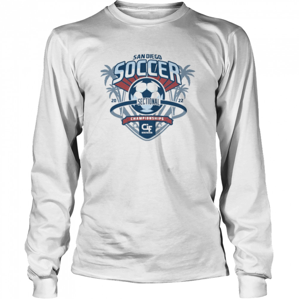 2022 CIF-SDS Championship Soccer T- Long Sleeved T-shirt