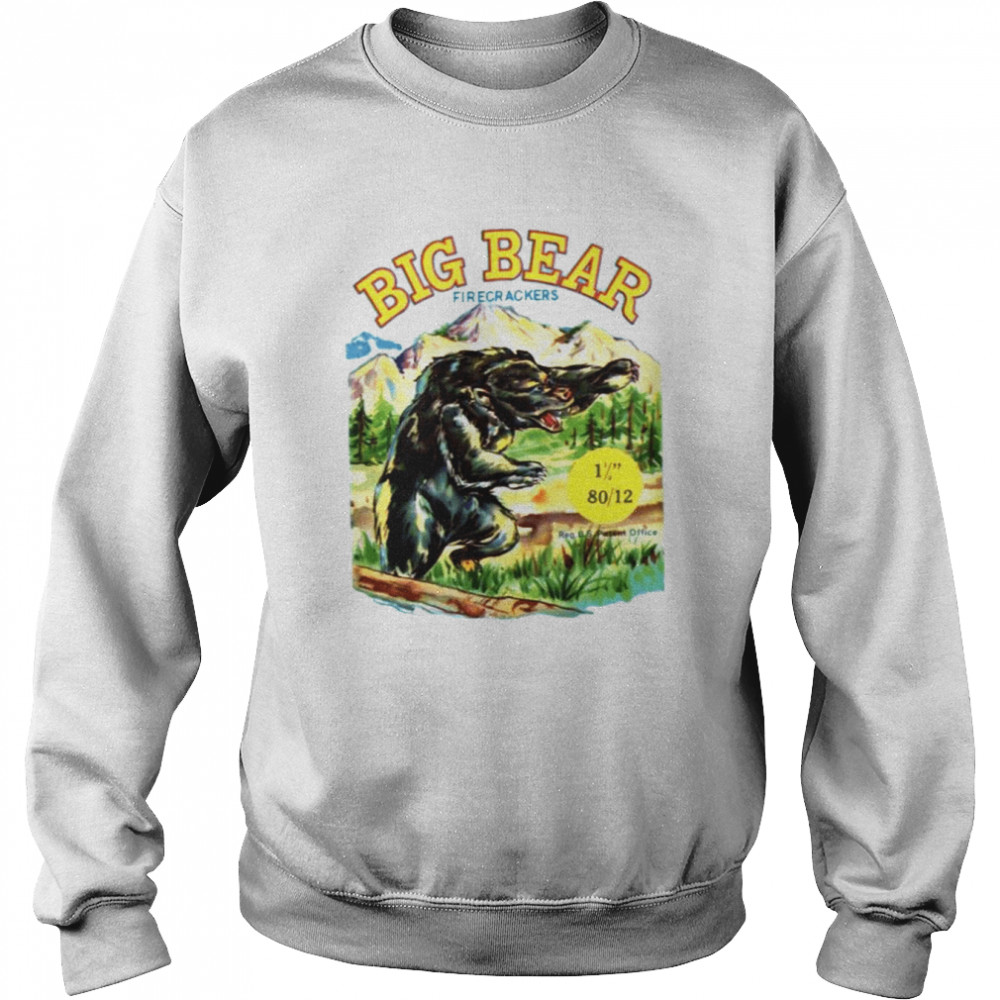 Big Bear Brand Firecrackers shirt Unisex Sweatshirt