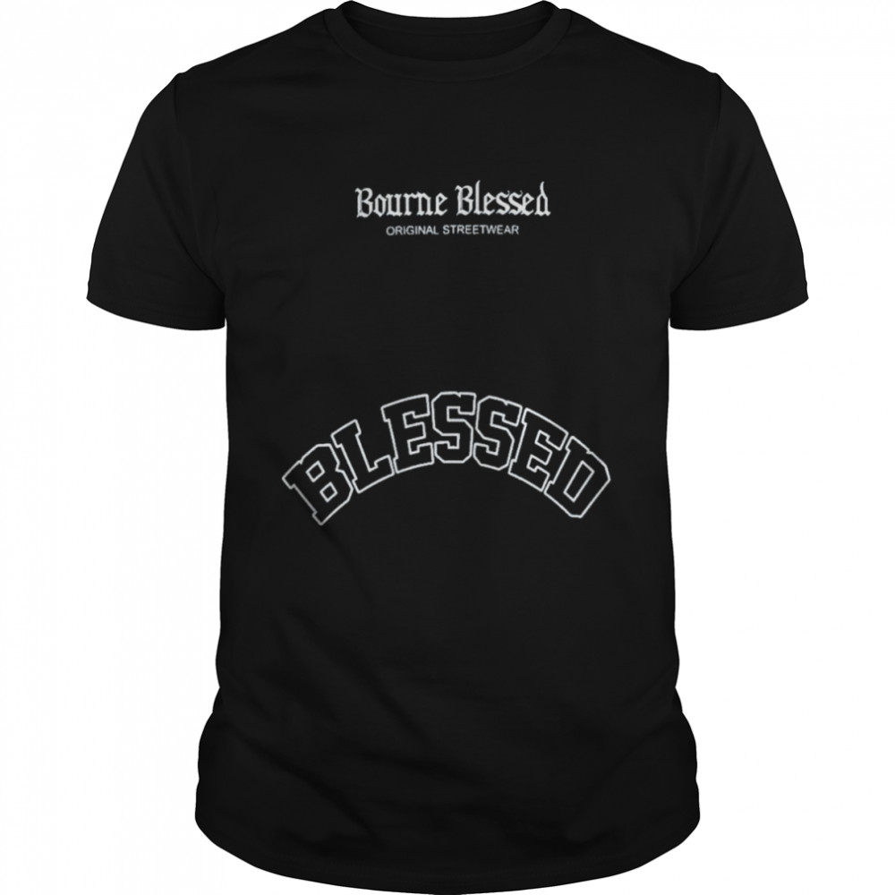 Blessed Original Streetwear Shirt