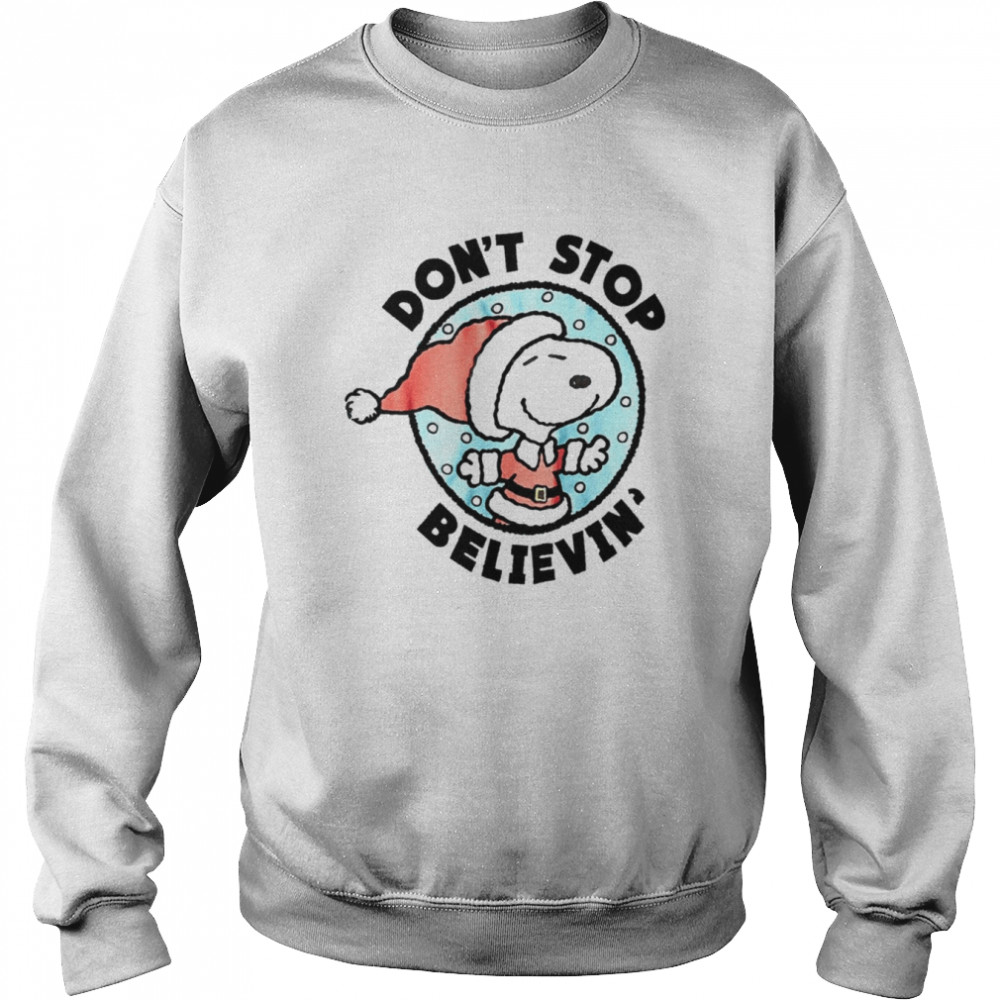 Don’t Stop Believing Christmas Snoopy Christmas T shirt Unisex Sweatshirt