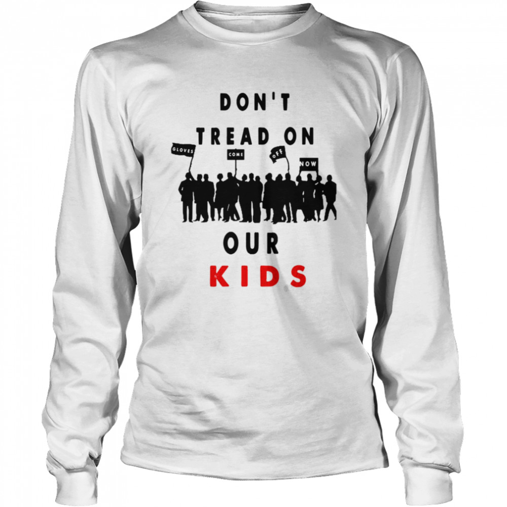 Don’t Tread On Our Kids Official Brittany Aldean shirt Long Sleeved T-shirt