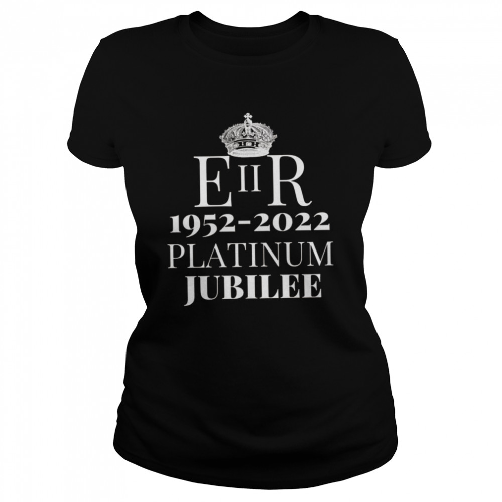 Eiir 1952 2022 Platinum Jubilee In My Heart Ever shirt Classic Women's T-shirt