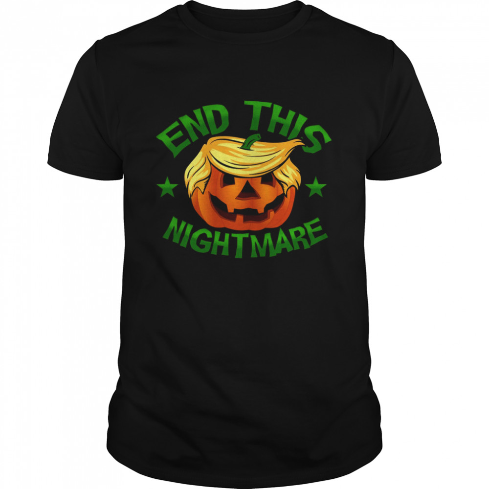 End This Nightmare Trump Halloween Shirt