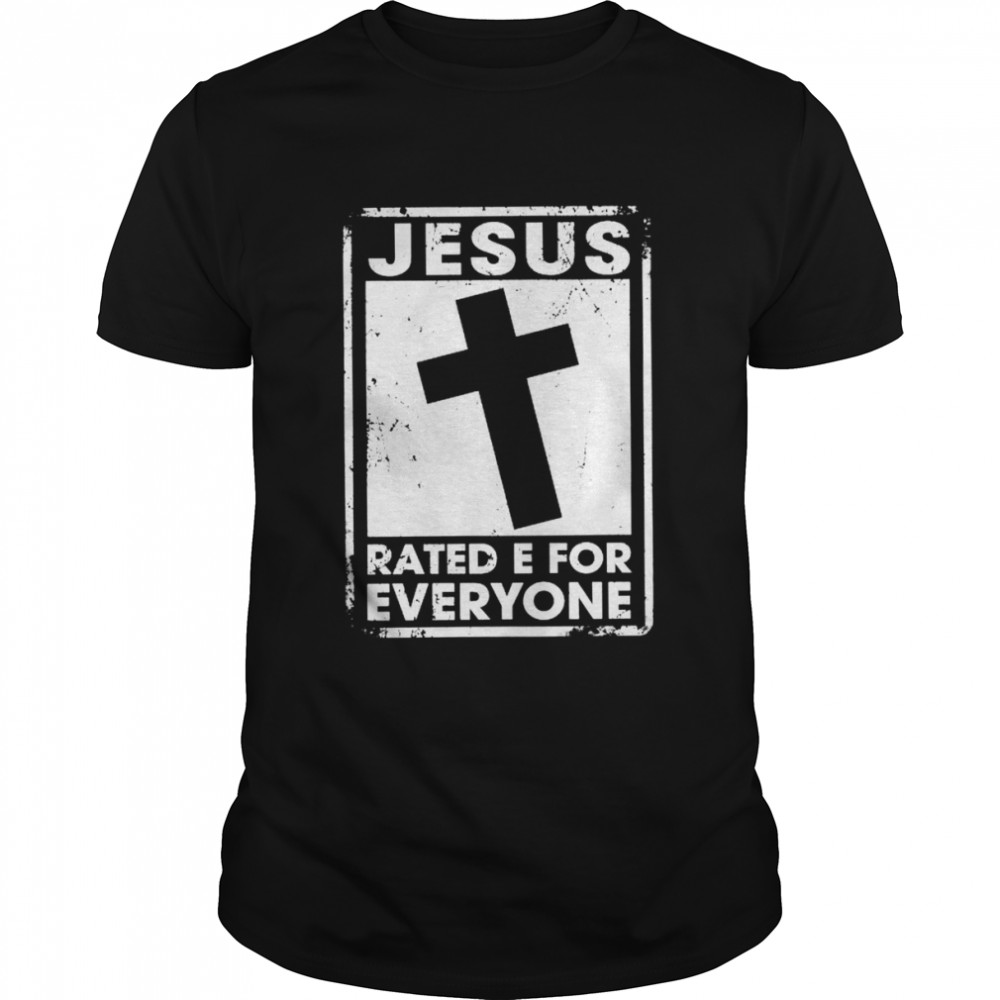 Jesus rated e for everyone shirt Classic Men's T-shirt