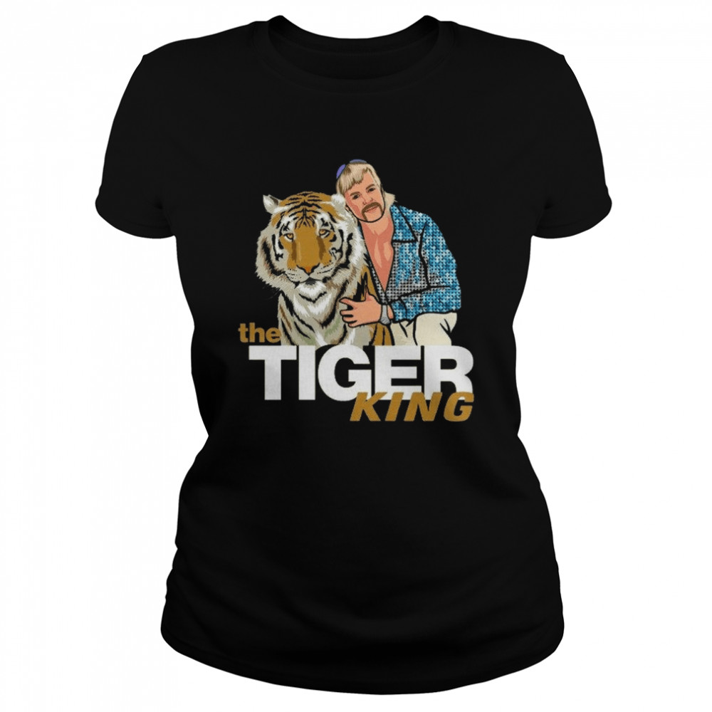The Tiger King sỉt Classic Women's T-shirt