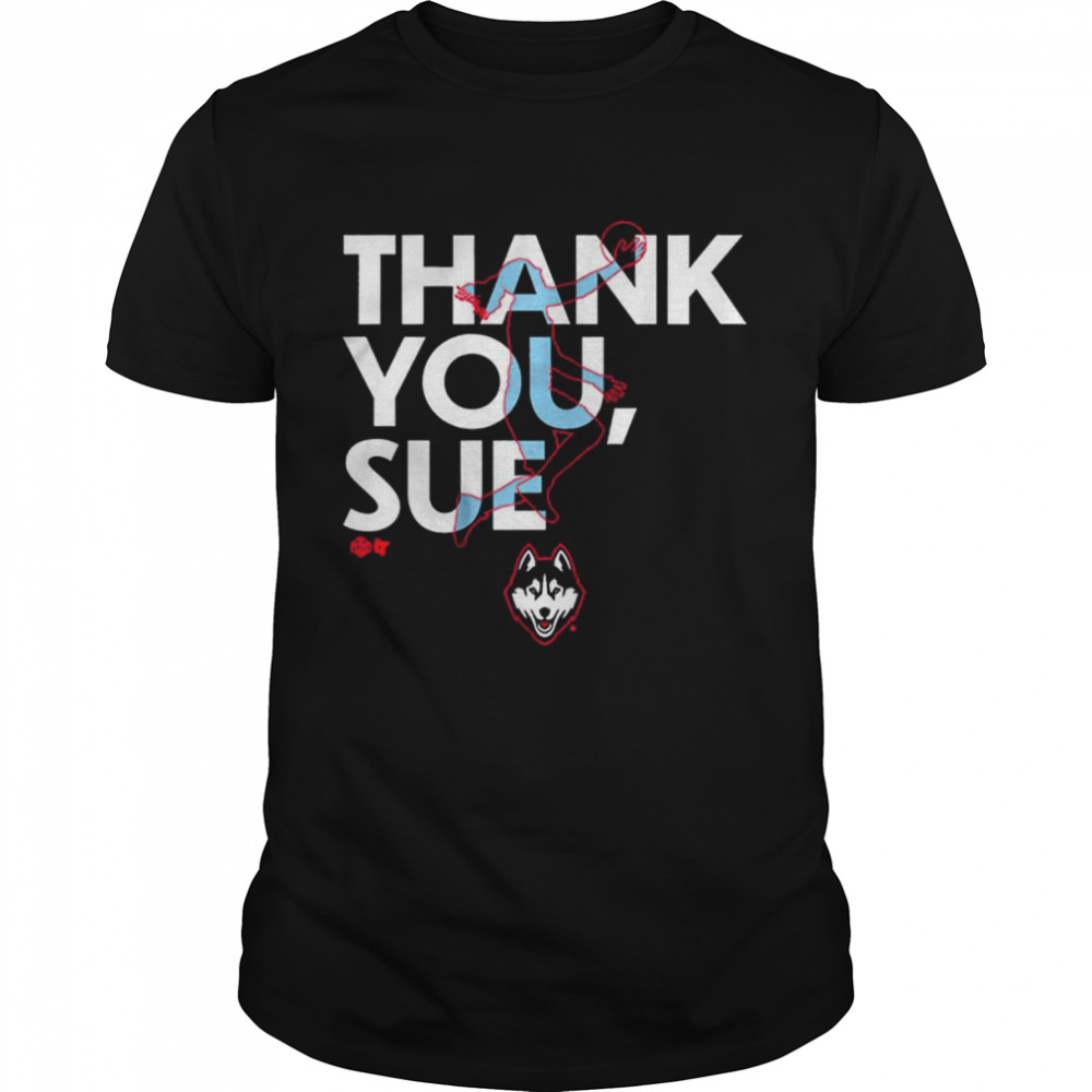 UConn Huskies Sue Bird Thank You Sue Shirt