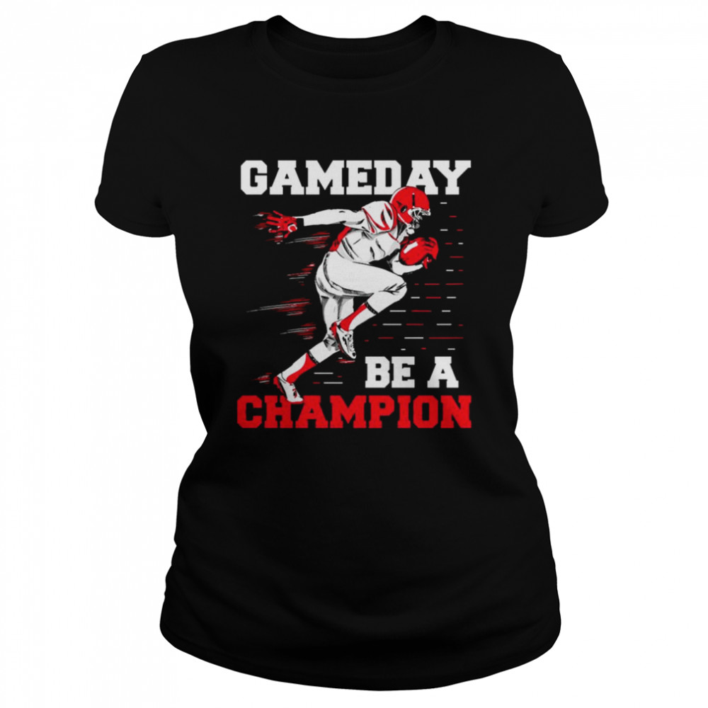 Be A Champion Uga Gameday shirt Classic Women's T-shirt