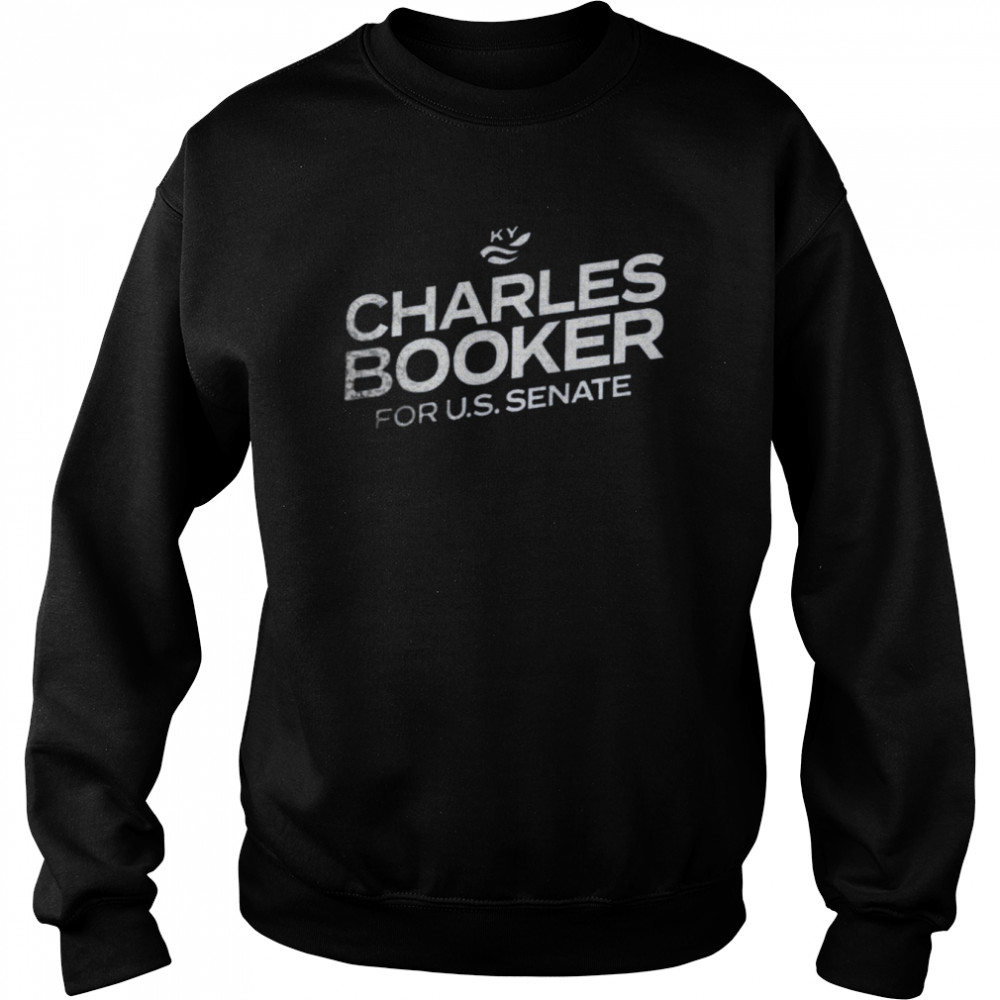 Charles Booker For Us Senate  Unisex Sweatshirt
