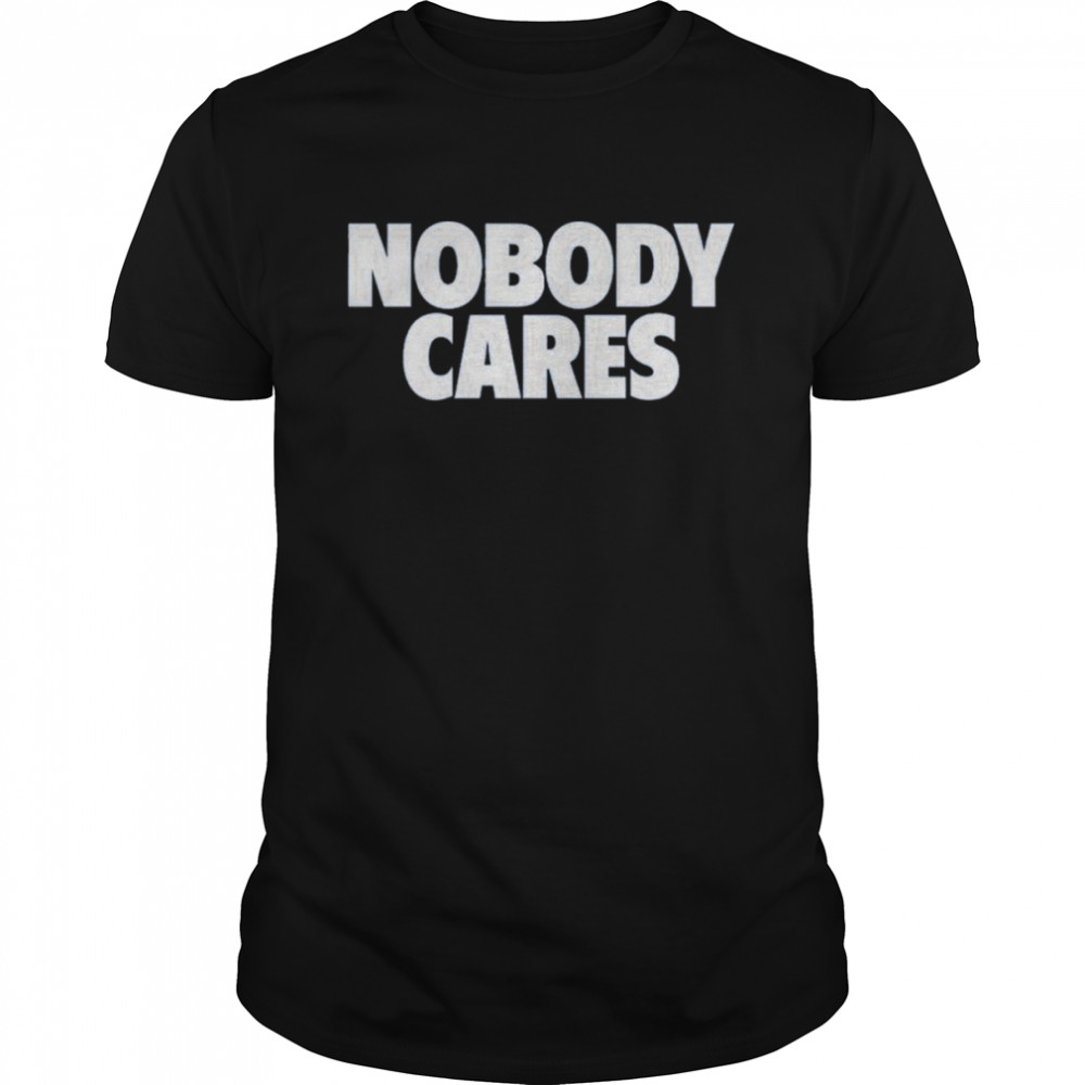 Cjzero Nobody Cares  Classic Men's T-shirt