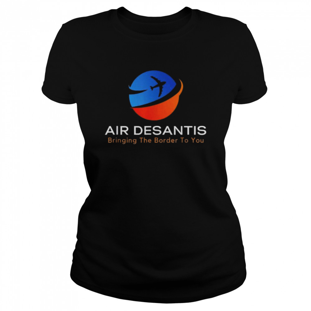 DeSantis Airlines Political  Classic Women's T-shirt
