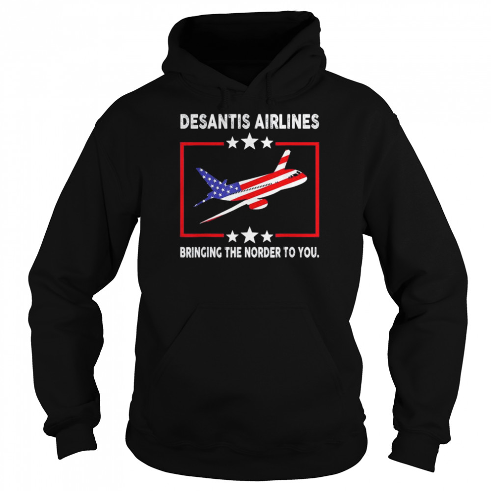 DeSantis Airlines Political Meme Us Flag T- Unisex Hoodie