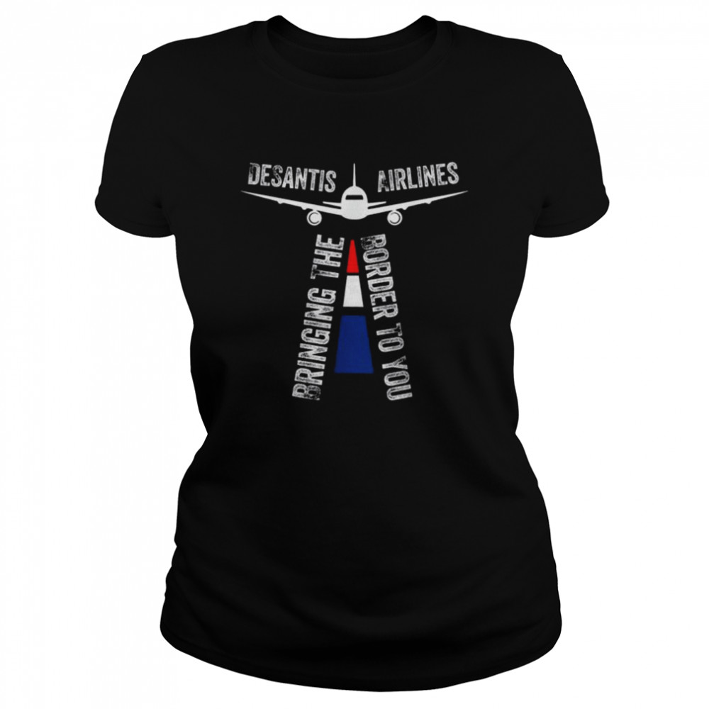DeSantis Airlines Political Ron DeSantis Us Flag Tee  Classic Women's T-shirt