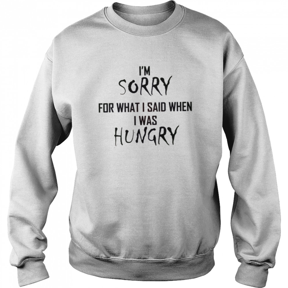I Am Sorryfor What I Said Biffy Clyro shirt Unisex Sweatshirt