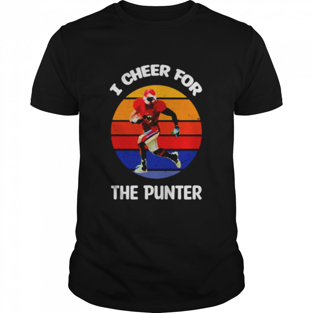 I cheer for the punter football vintage shirt