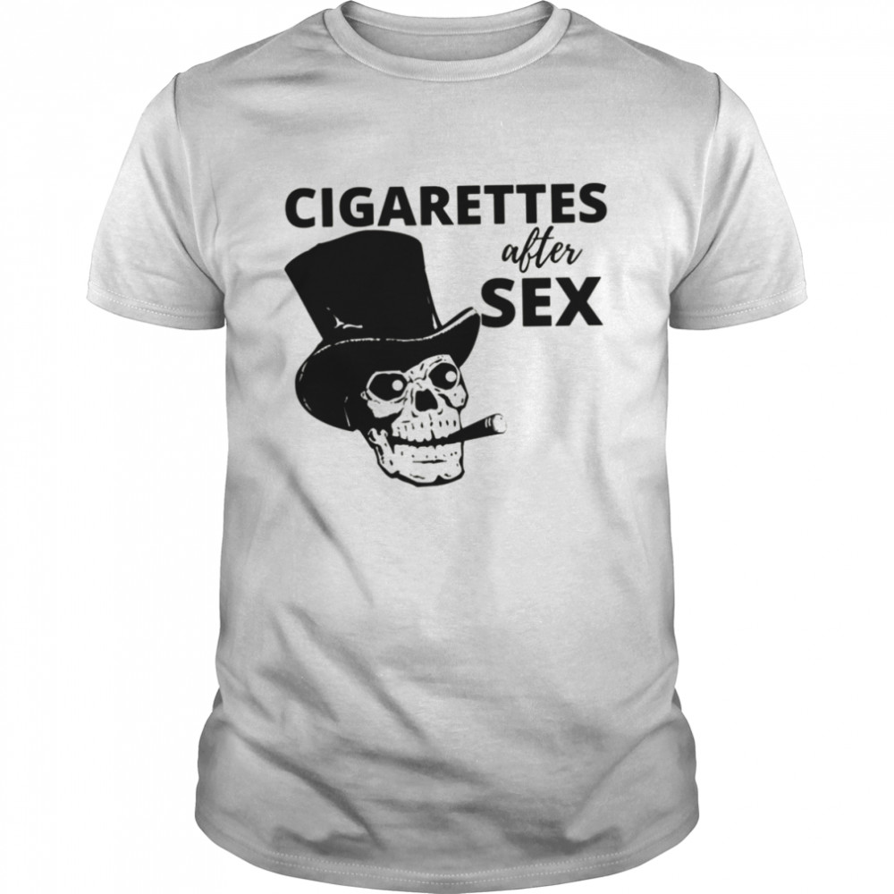 Iconic Design Of Cigarettes After Sex shirt