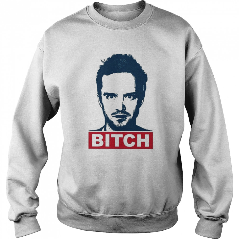 Jesse Pinkman Bitch Breaking Bad Graphic shirt Unisex Sweatshirt