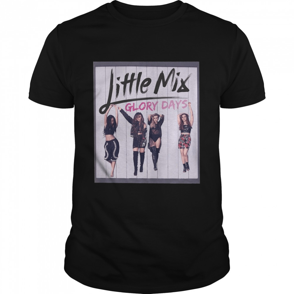Little Mix Glory Days Album shirt
