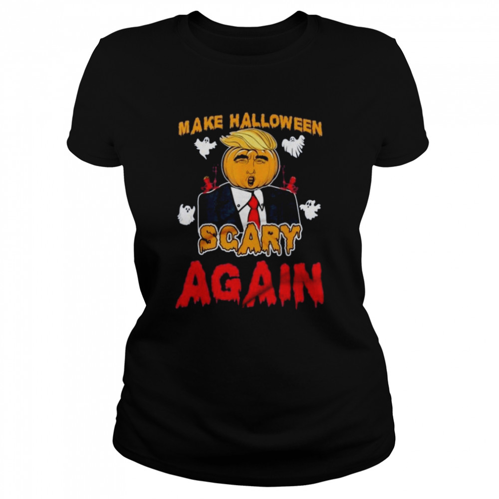 Make Halloween Scary Again shirt Classic Women's T-shirt